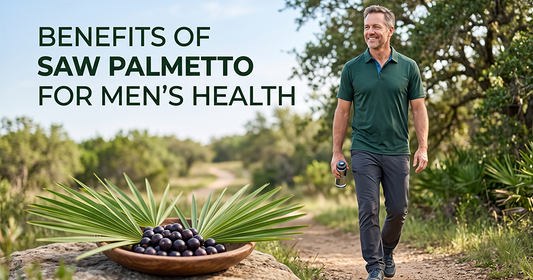 Benefits of Saw Palmetto for Men’s Health