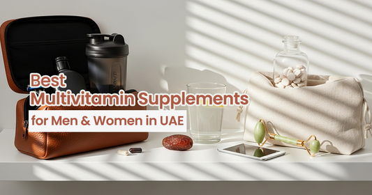 Best Multivitamin Supplements for Men & Women in UAE